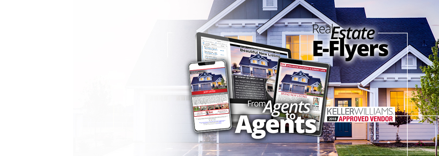 Zip Your Flyer | KW Approved Vendor | Real Estate Marketing E-Flyers